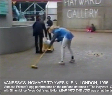 Vanessa's homage to Yves klein. Action performance outsiede the Hayward gallery1995.
Vanessa's art diaries1993-2007 art  film documentary