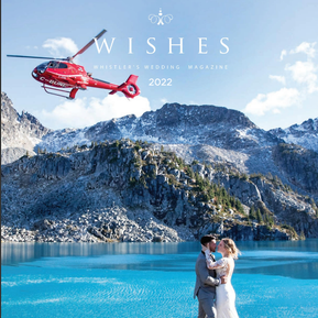 Featured on WISHES 2022 Whistler wedding guide
