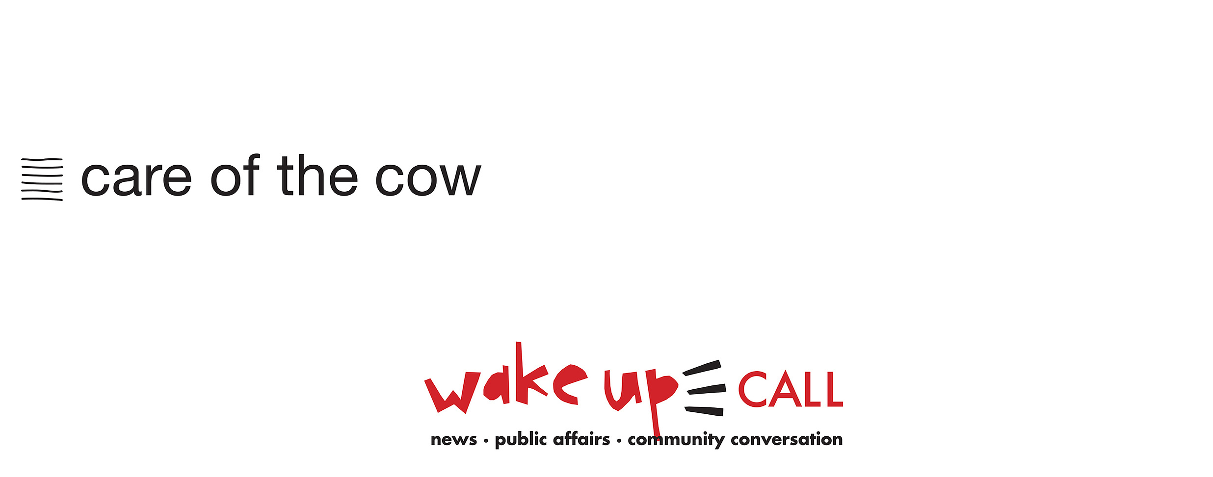 care of the cow band logo, KSFR wake up call morning radio show logo