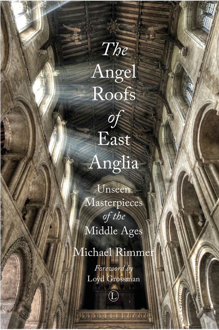 Book Angel Roofs of East Anglia Medieval East Anglia Angels Art Michael Rimmer