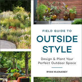 Adam Woodruff’s naturalistic design is featured in Field Guide to Outside Style, highlighting immersive, plant-driven landscapes.