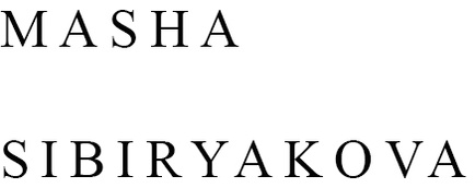 Masha Sibiryakova's Portfolio