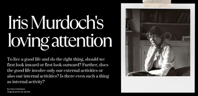 Black and white photo of Iris Murdoch in a polaroid frame. Text asking questions about the possibility of internal activity and attention. 