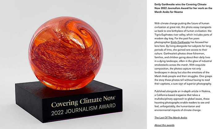Emily Garthwaite wins the 2022 Covering Climate Now Journalism Award for her photo essay on the Marsh Arabs in Iraq, published by Noema Magazine.