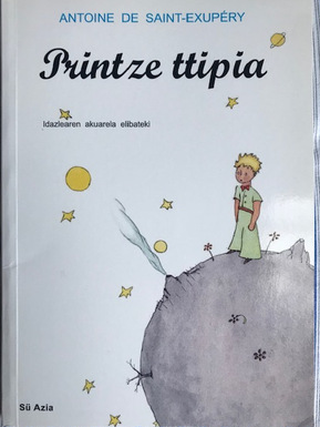 Jaume Arbonés Basque souletin Printze ttipia  petit prince Le Petit Prince The Little Prince language published 