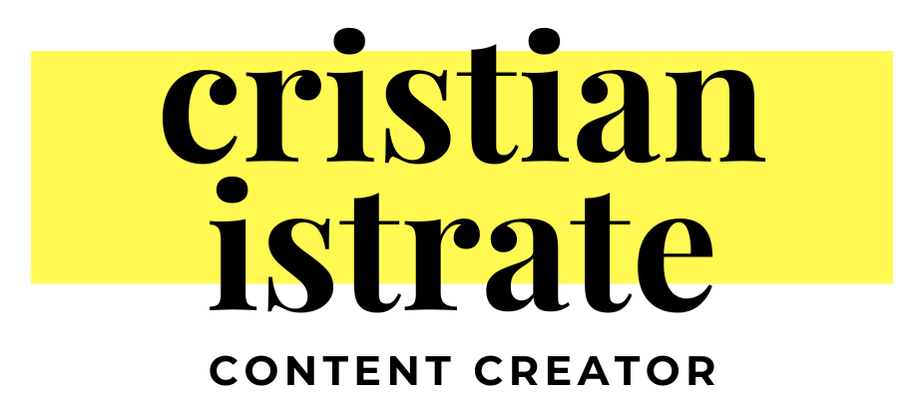 Cristian Istrate - Content Creator