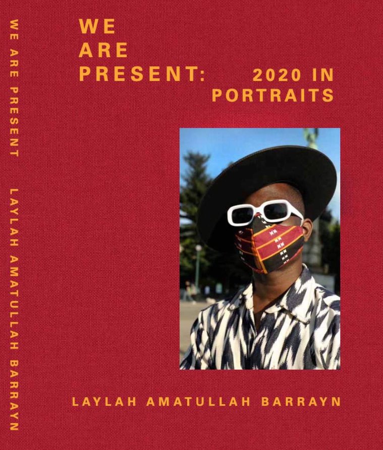 We Are Present: 2020 in Portraits chronicles one of the most dynamic years in recent history through a series of delicate yet confrontational portraiture.