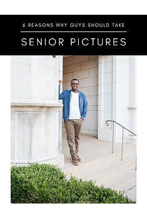image graphic of a boy senior picture with words 6 reasons why you should take senior pictures