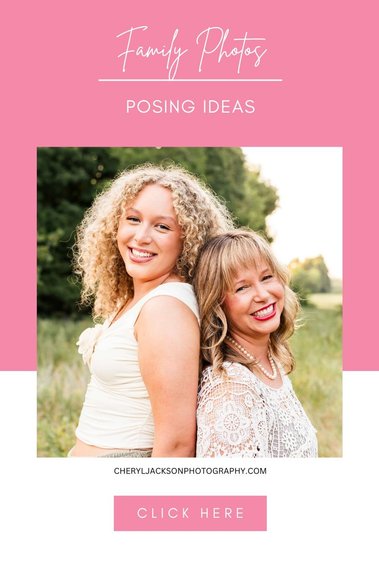 pink graphic with words Family Photos Posing Ideas and a picture of a mom and daughter standing back to back smiling
