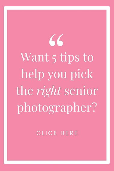 pink graphic with white words that say want 5 tips to help you pick the right senior photographer?