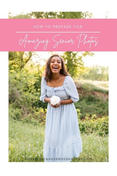 pink and white graphic of a girl senior picture with words how to prepare for amazing senior photos
