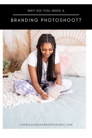 graphic that says why do you need a branding photo shoot? with a photo of a black girl sitting on a bed writing in a journal with a diamond pen and smiling
