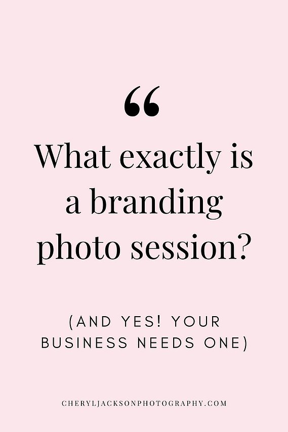 graphic with light pink background and black text says What exactly is a branding photo session? (And yes! your business needs one!) and a website for an OKC based branding photographer