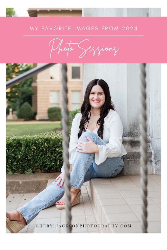 graphic with words My Favorite Images from 2024 Photo Sessions with a photo of a college senior girl posing on steps of building on OU campus from Cheryl Jackson Photography