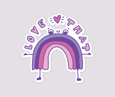 Illustration of a cute purple and pink rainbow character with arms, legs and a smiling face and the words 