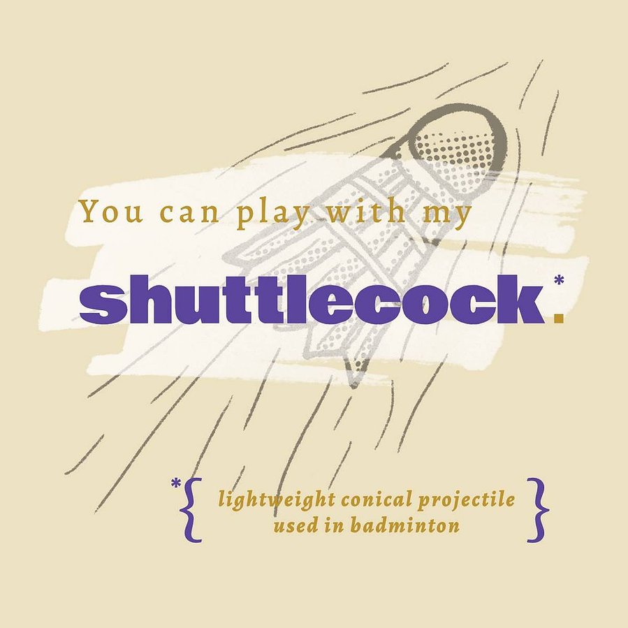 A yellow coaster shows a drawing of a shuttlecock. Text overlays the drawing that says "You can play with my shuttlecock."