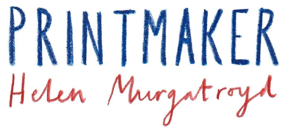 Helen Murgatroyd Printmaker