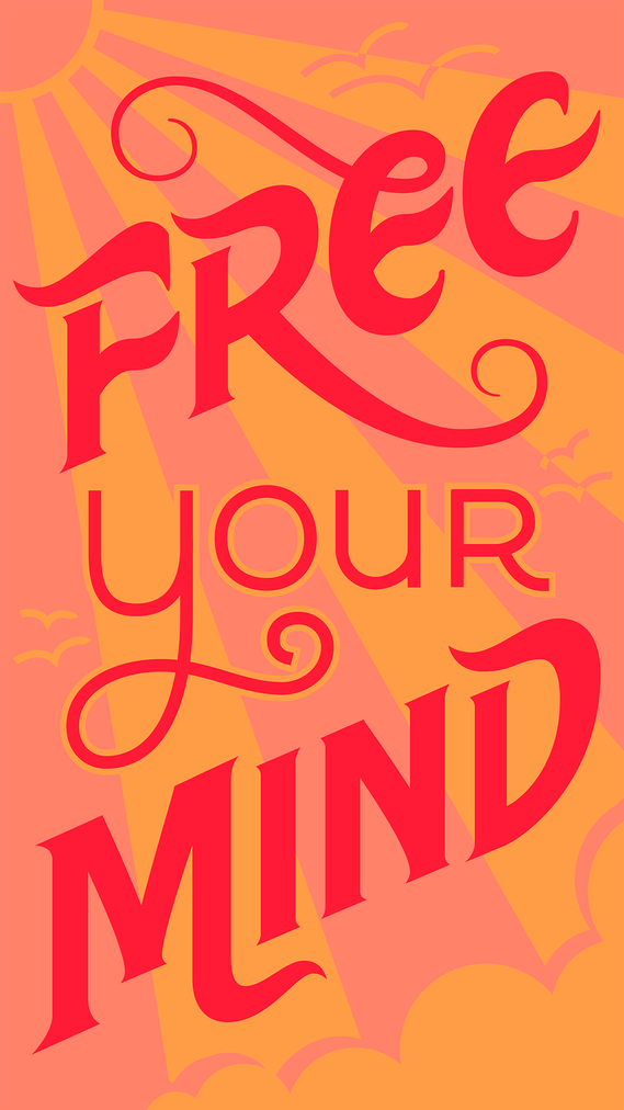 “Free Your Mind” psychedelic vintage lettering with sun, sun rays, birds, and clouds in pink and yellow.