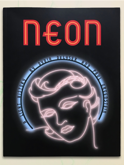 Cover art for “Neon: A Light History” by Dydia DeLyser and Paul Greenstein, with lettering and art based on the original pattern designs for the Earl Carroll Theatre’s fascia neon and channel letters. The sign features a female face in white neon tubing.