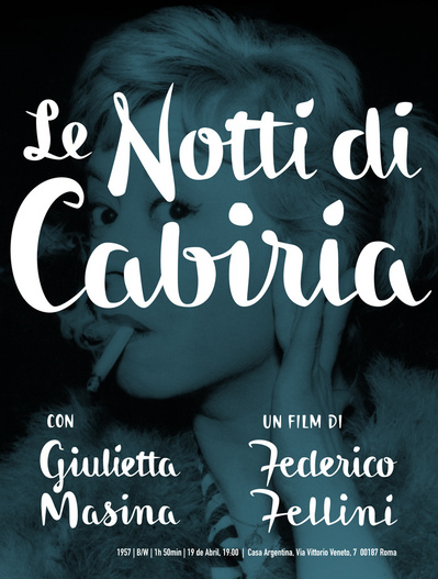 Hand lettered poster for Fellini's "Le Notti di Cabiria" with a dark image of Giulietta Masina smoking a cigarette.