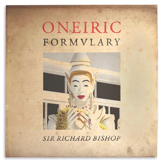Oneiric Formulary album cover, with the yellow aged paper and foxing of an antiquarian book, Victorian era type treatments, and a Thai statue.