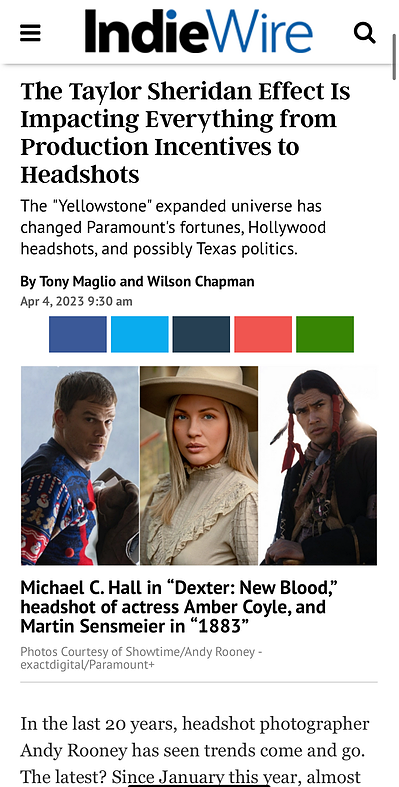IndieWire- The Taylor Sheridan Effect Is Impacting Everything from Production Incentives to Headshots