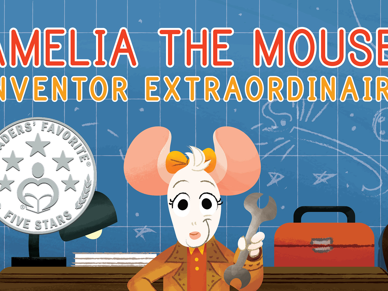 AMELIA THE MOUSE: INVENTOR EXTRAORDINAIRE - Kate's Illustrations