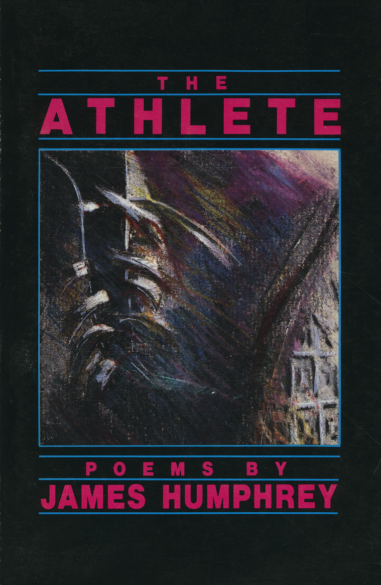 james humphrey, poet, charlotte, the athlete, poetry, book