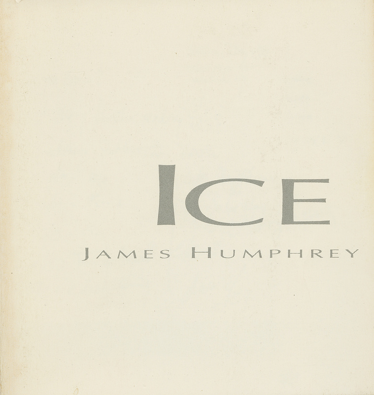 james humphrey, poet, new york, ice, poetry, book