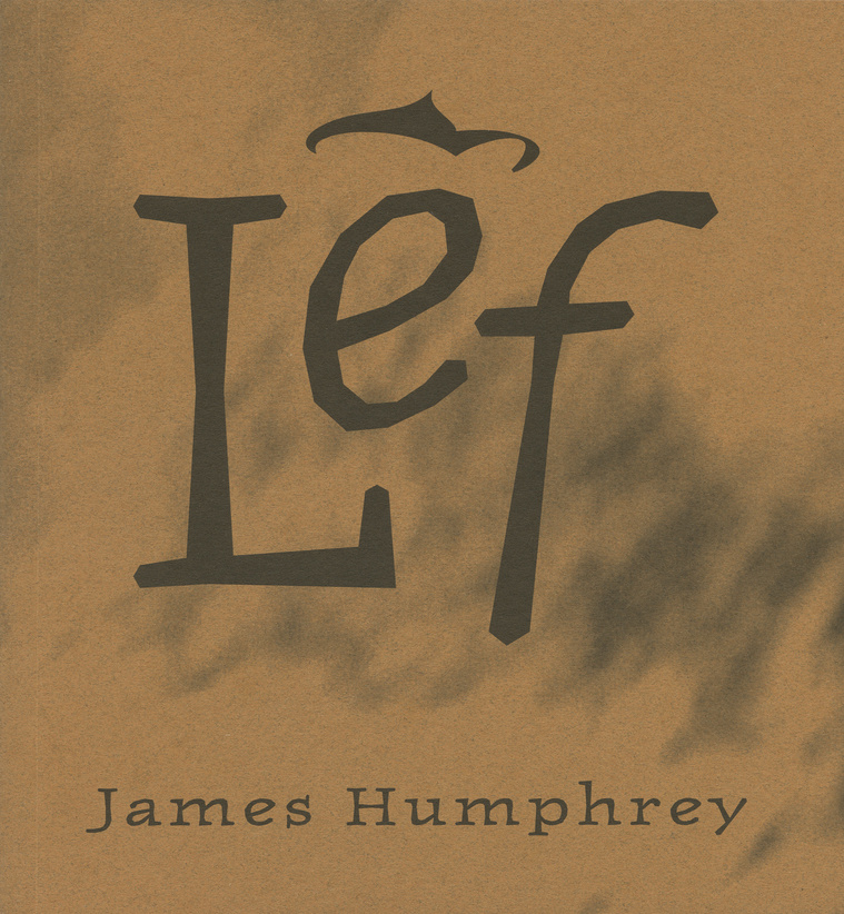 james humphrey, poet, new york, lef, poetry, book
