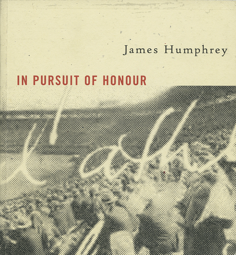 james humphrey, poet, new york, in pursuit of honor, poetry, book
