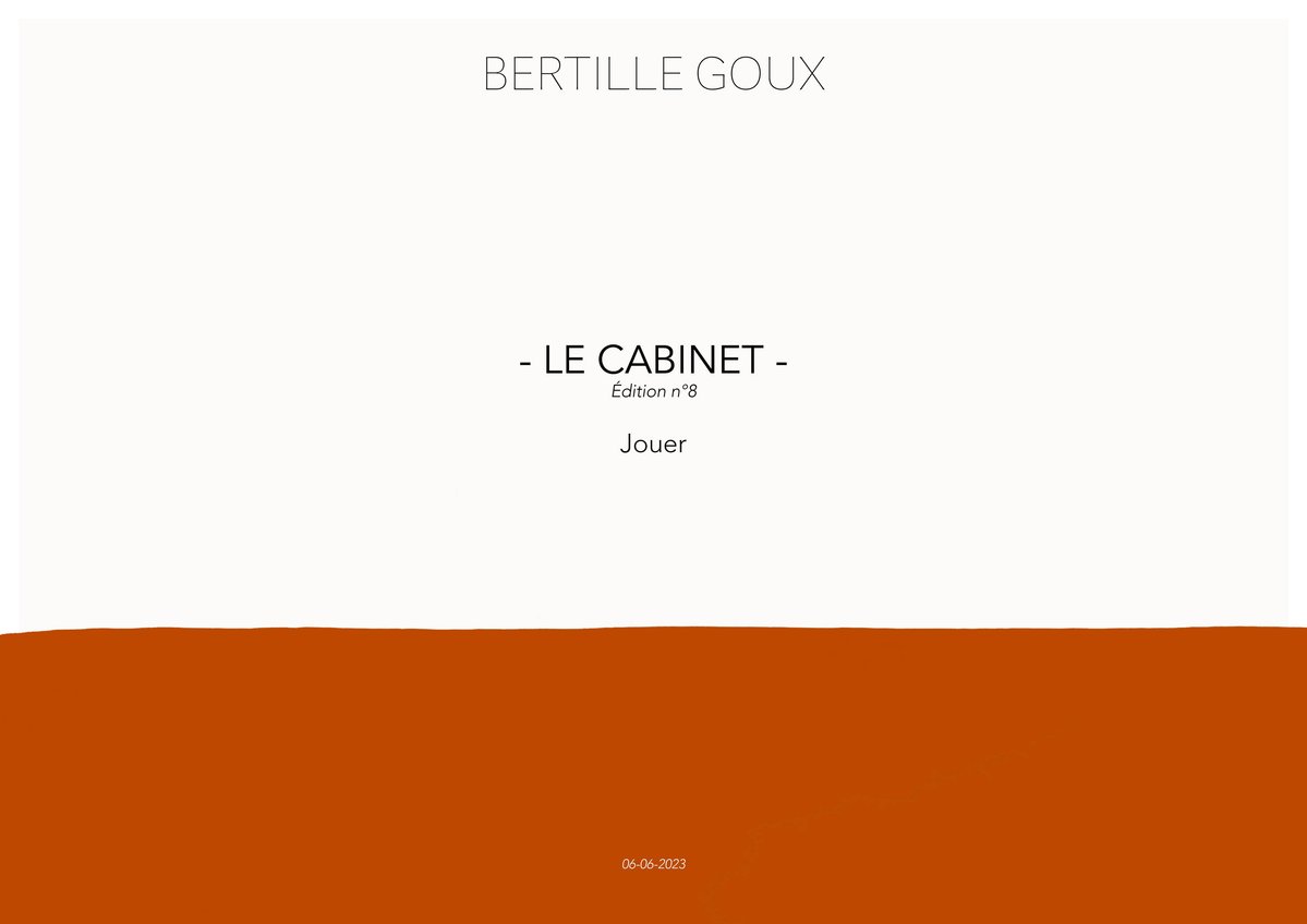 Edition n°8 - LE CABINET - Jouer