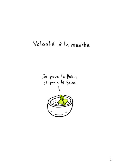 Illustration de David Décamps alias Deydai représentant un thé à la menthe qui a de la volonté.