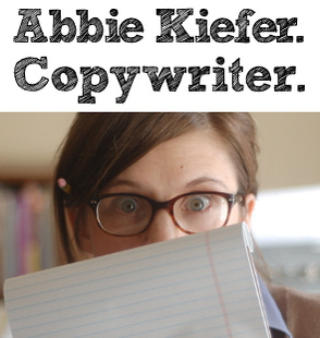 Abbie Kiefer: Copywriter