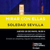 Cartel de la conversación "Mirar con ellas" con Soledad Sevilla