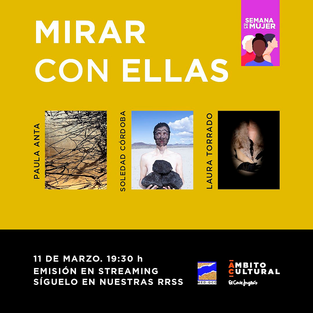 Cartel de la conversación "Mirar con ellas" con Paula Anta, Soledad Córdoba y Laura Torrado