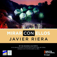 Cartel de la conversación "Mirar con ellos" con Javier Riera