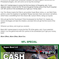 This image shows the top and bottom images displaying a First Touchdown Cash Back promotional offer. 

The text within the image, details the upcoming Super Bowl LII event and explains the benefits of the promotional offer itself.
