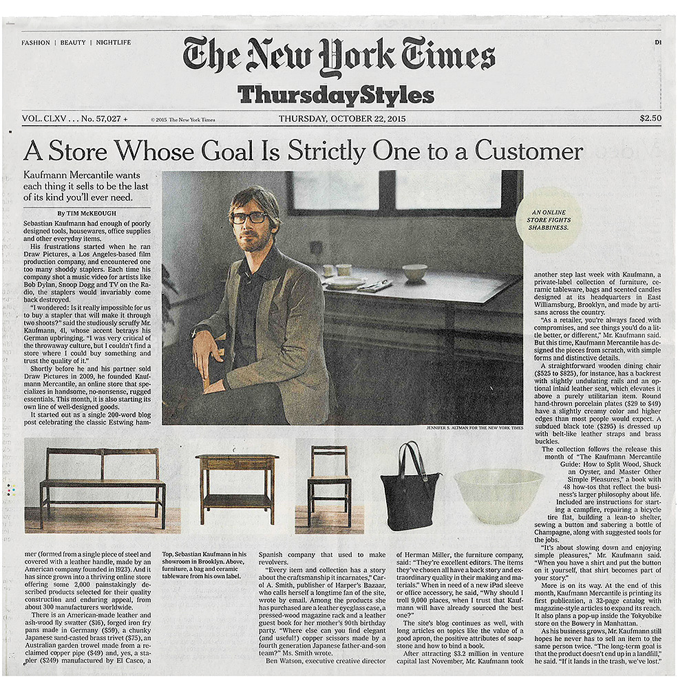 Sebastian Kaufmann article in the New York Times from October 22nd, 2015. The article is about the online store Kaufmann Mercantile that Sebastian Kaufmann started in 2010.