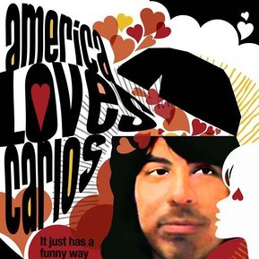 America Loves Carlos, webseries with Carlos Ledesma.