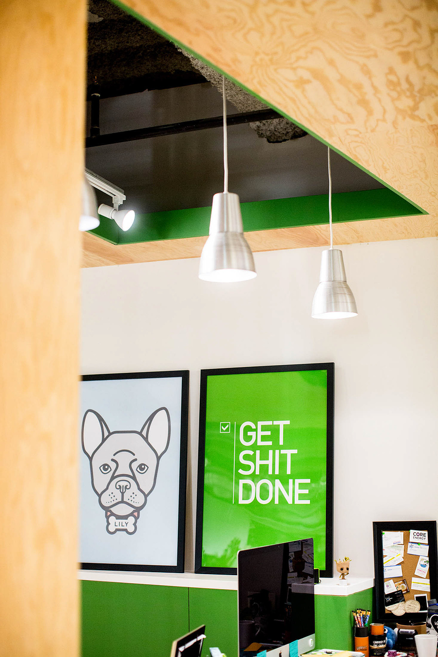 A sign says "get shit done". It's good advice.