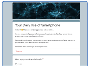 Google Survey titled, 'Your Daily Use of Smartphone' posted by Val Poon