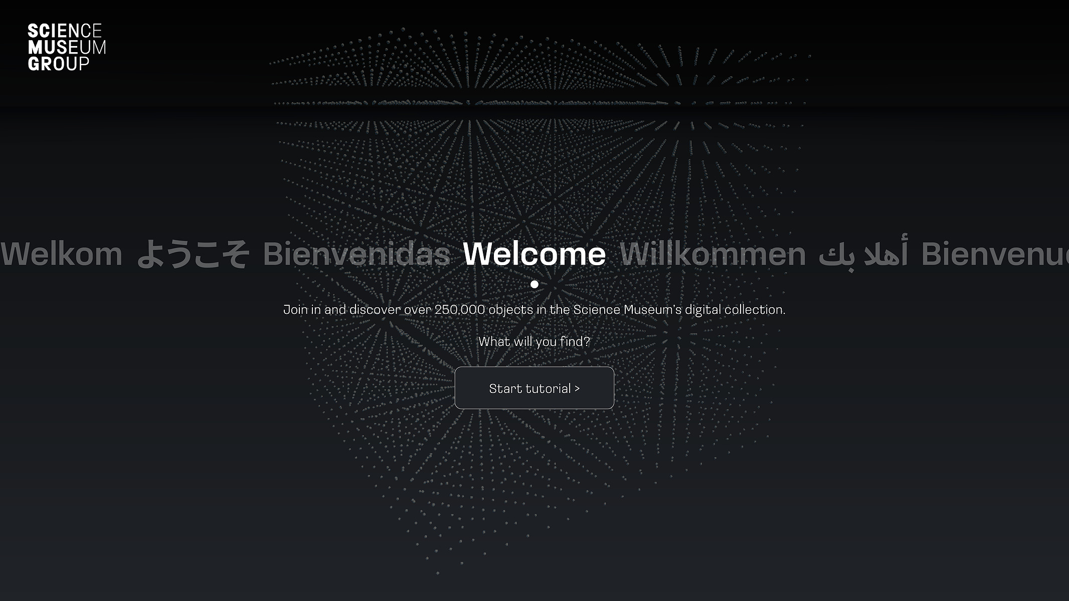 A mockup of a bespoke website for navigating the Science Museum catalogue. It is a black background with "Welcome" in different languages and the Science Museum logo in the top left hand corner.