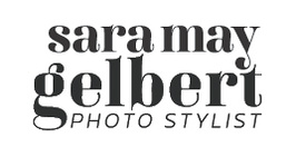 sara may gelbert : photo stylist