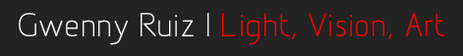 Gwenny Ruiz  Light, Vision, Art
