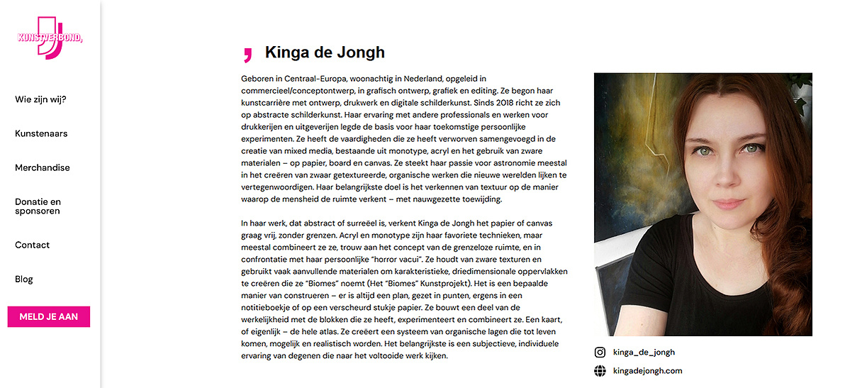 my profile on Kunstverbond.nl
www.kunstverbond.nl/kinga-de-jongh/