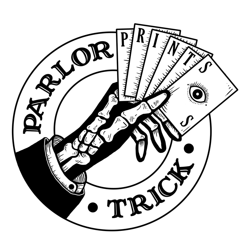 Parlor Trick Prints