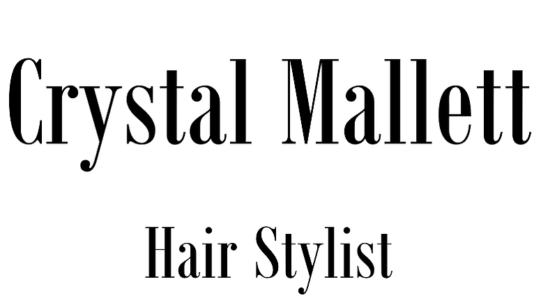 Crystal Mallett- Hair Stylist