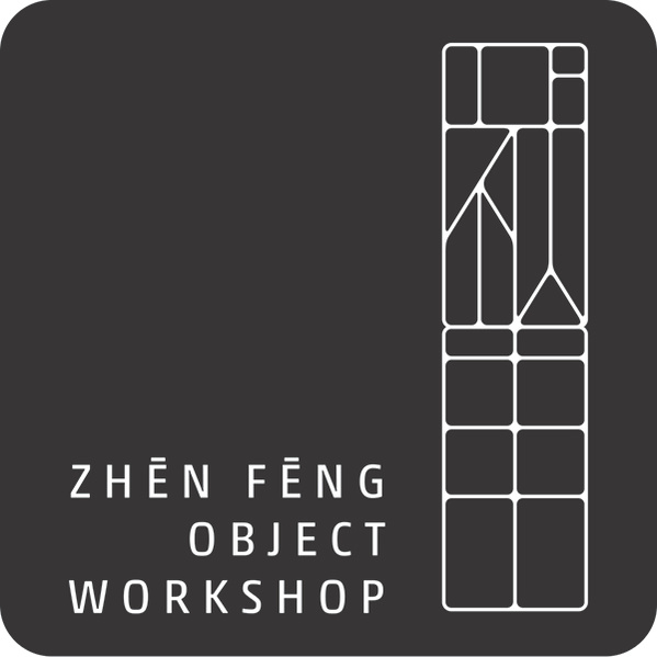 ZHEN FENG OBJECT WORKSHOP