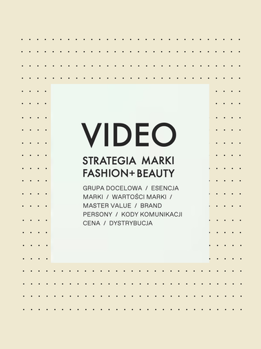WEBINAR MONIKA KAPLAN STRATEGIA MARKI FASHION AND BEAUTY STRATEGIA MARKI MODOWEJ 